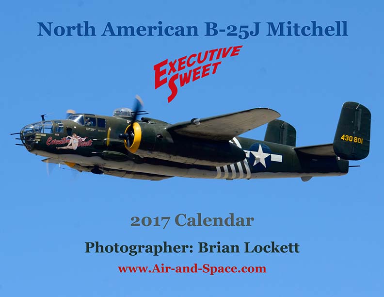 Lockett Books Calendar Catalog: North American B-25J Mitchell, N30801 <em>Executive Sweet</em>